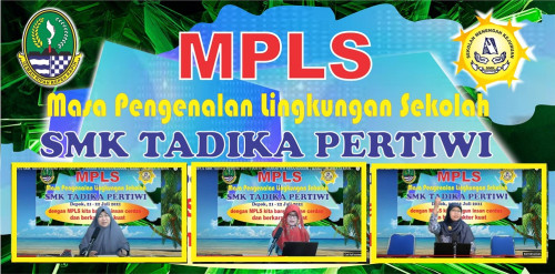 MPLS Daring SMK Tadika Pertiwi Th. Pel 2021/2022